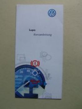 VW Lupo Kurzanleitung Juni 1998 Rarität