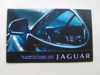 Jaguar XK Preisliste März 2010 Coupè Cabriolet NEU