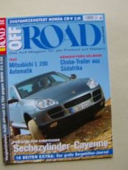 Off Road 6/2004 L200 Automatik, Porsche Cayenne V6, Tahoe 5.7