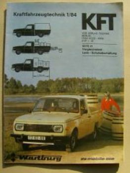 KFT 1/1984 Wartburg Trans, Skoda 120L, WAS 2108