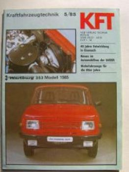 KFT 5/1985 Wartburg 353 Md.1985, Lada 1500 S(WAS 2107)