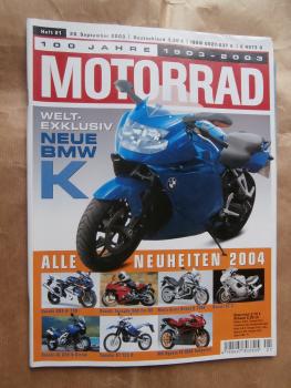 Motorrad 21/2003 BMW K,Husqvarna TE510 Centenniel,Yamaha FZ6 Fazer,Aprilia RS 125 Tuono,Vergleichstest