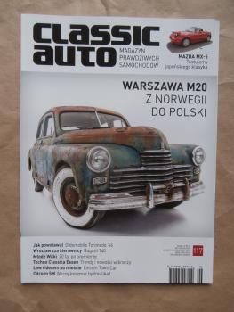 classic auto magazyn Numer 117 Czerwiec 2016 Warszawa M20, Mazda MX-5 (NA),Citroen SM,