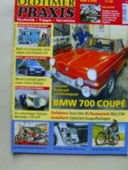 Oldtimer Praxis 3/2009 Ford 20m RS, NSU 7/34,BMW 700 Coupè