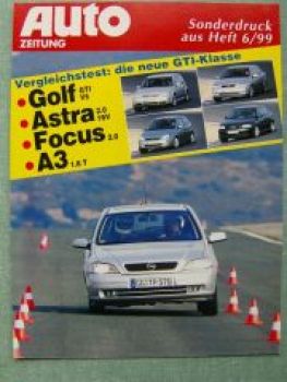 Auto Zeitung 6/1999 Opel Astra 2.0 16V gegenGolf GTi V5 A3 1.8T