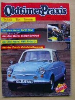 Oldtimer Praxis 1/1992 NSU Prinz 3, BMW Dixi 3/15,Tornax V200