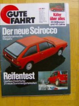 Gute Fahrt 4/1981 neue Scirocco, Käfer, 4 plus E Getriebe