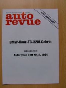 auto revue 2/1984 BMW Baur TC 320i-Cabrio E30 Sonderdruck