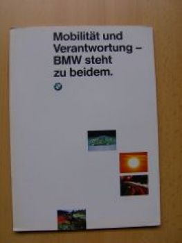 BMW Mobilität und Verantwortung BMW steht zu beidem 1991