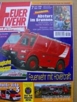 Feuerwehr Magazin 7/1998 ELW/MTW/NEF Vito,Feuerwehr mit Hovercra