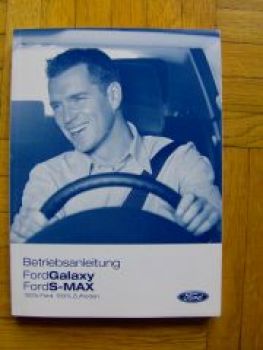 Ford Galaxy und S-Max Betriebsanleitung 2006