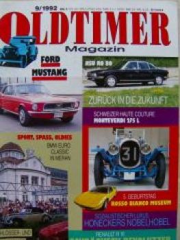 Oldtimer Magazin 9/1992 Ford Mustang, Monteverdi 375L,R 16