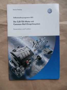 VW 2,0L TDI Motor mit Common-Rail-Einspritzsystem Konstruktion & Funktion SSP Nr.403