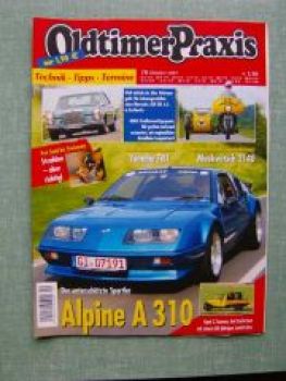 Oldtimer Praxis 10/2007 Alpine A310 Mercedes 300SEL 6.3 W108