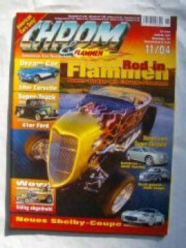 Chrom & Flammen 11/2004 Shelby Coupè,Chrysler 300C,GT 40 Replika