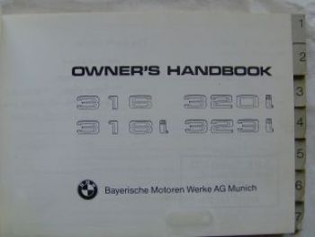 316 318i 320i 323i E30 Owner`s Handbook August 1984