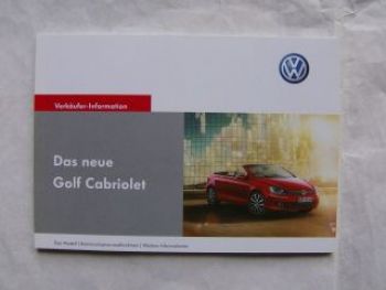 VW Golf6 Cabriolet Verkäufer Information intern März 2011