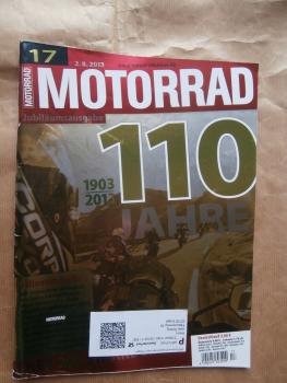 Motorrad 17/2013 110 Jahre 1903-2013,Honda CB500X,Kawasaki Ninja300,KTM 390 Duke,Yamaha XT660R,BMW F800GT