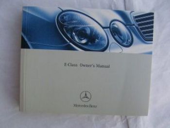Mercedes Benz E-Class W211 Owner`s Manual 2001