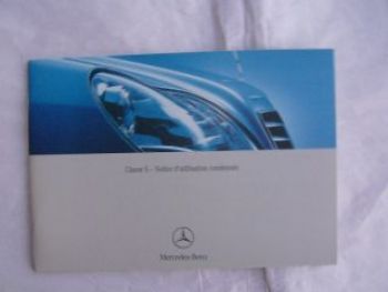 Mercedes Benz Classe S W220 Notice d`utilisation condensèe