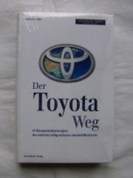 Jeffrey K. Liker Der Toyota Weg Finanzbuch Verlag NEU