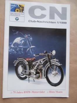 BMW Clubnachrichten 1/1998 75 Jahre Motorräder von BMW,Peking-Paris im BMW 328,