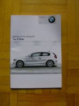 BMW Handbuch für Verkäufer 1er E81 3türer intern 3/2007