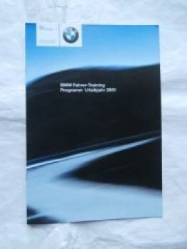 BMW Fahrer-Training Programm 1.Halbjahr 2001 Rarität