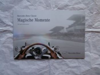 Mercedes Benz Classic 120 Jahre Motorsport Magische Momente