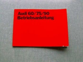 Audi 60 75 Super 90 +Variant Betriebsanleitung 1969 Rarität