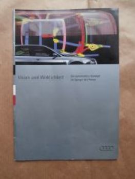 Audi A8 Vision und Wirklichkeit Im Spiegel der Presse