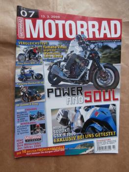 Motorrad 7/2009 Suzuki Gladius 650,BMW R1200GS und KTM 990 Adventure,Suzuki GSX-R 1000,Honda Roller SW-T400ABS und SH125i