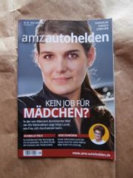 amz autohelden 1/2015 Fahrzeug Service Zubehör Kein Job für Mädc