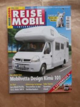Reise Mobil 4/2006 Mobilvetta Design Kimú 101,T.E.C. Rotec 560R,