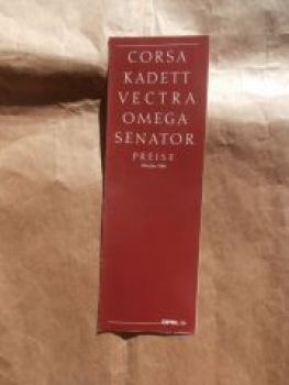 Opel Corsa A  Kadett E Vectra A Omega A Senator Oktober 1989