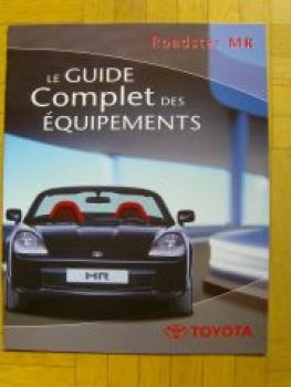 Toyota Roadster MR Le Guide Complet de Equipements 5/2000