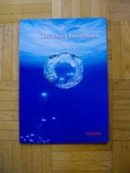 Toyota Ziel:Null Emissionen Prospekt 10/2004 NEU