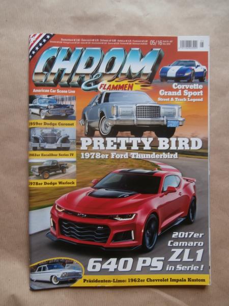 Chrom & Flammen 5/2016 Corvette Grand sport, 78er Ford Thunderbird, 59er Dodge Coronet,82er Excalibur Series IV,