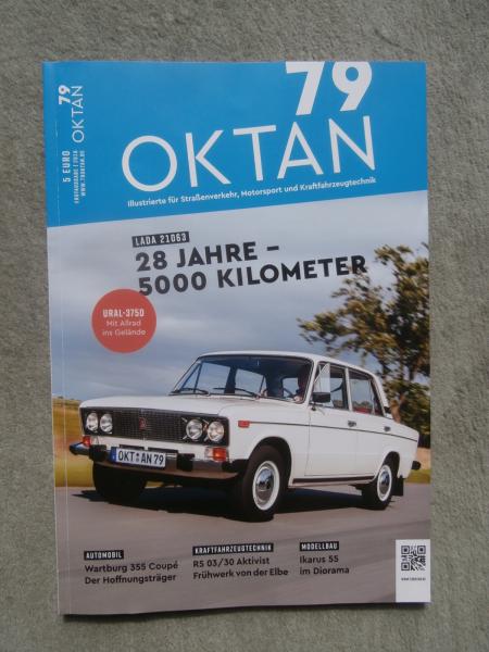 79 Oktan Erstausgabe 2016 Lada 21063,Warburg 355 Coupé,Karus 55,Ural 375D,