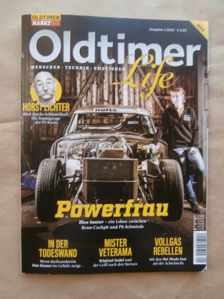 Oldtimer Life Menschen Technik Emotion 1/2016