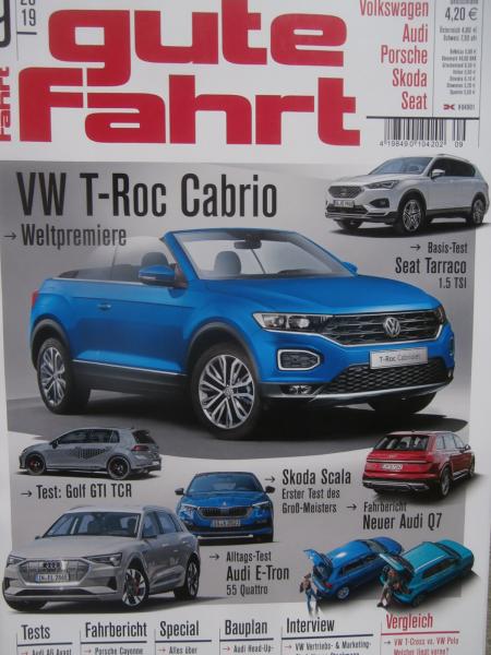 gute fahrt 9/2019 Seat Tarraco 1.5TDI,VW Golf7 GTI TCR,A6 Avnt 50TDI quattro,Audi e-tron 55 Quattro,Cayenne Turbo S E-Hybrid
