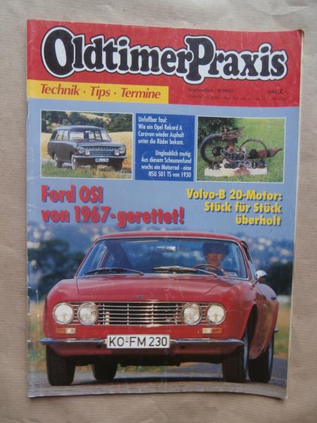 Oldtimer Praxis 9/1993 Opel Rekord A,Volvo B 20-Motor,Ford OSI,VW 1600 Variant Typ3,
