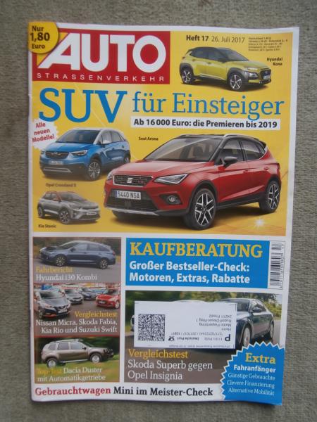 Auto Strassenverkehr 17/2017 Opel Insignia Grand Sport 2.0d vs. Superb 2.0tdi,Dacia Duster dCi110 EDC,VW Arteon 2.0 TSi