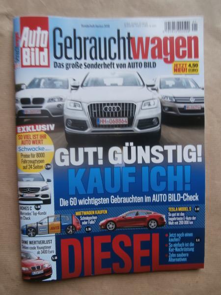 Auto Bild Gebrauchtwagen Herbst 2018 Sonderheft Tesla Model S,Audi A2, BMW Z3 Coupé E36/8,996,SLK,9-3 Cabrio,VW Lupo 3L TDI