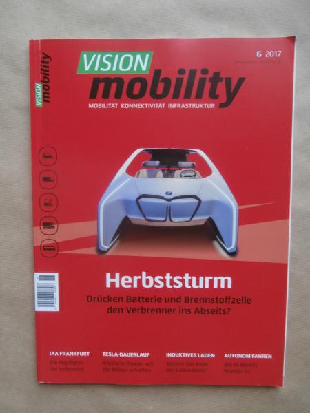 Vision mobility 6/2017 Herbststurm IAA Frankfurt, Tesla Model S Dauertest,Scania G 320 Hybrid, VW Arteon, Volvo XC60,