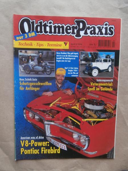 Oldtimer Praxis 4/1998 Opel 1,2 Liter Cabrio, Pontiac Firebird,Horch H3a,