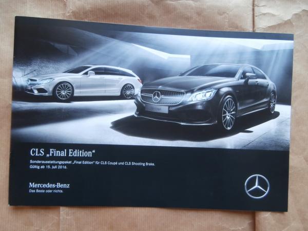 Mercedes Benz CLS Final Edition BR218 Coupé & Shooting Brake 15.Juli 2016