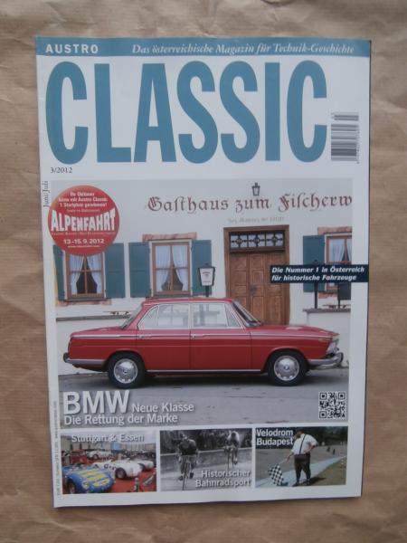 Austro Classic 3/2012 BMW Neue Klasse +E3, Piaggio MP3 500,