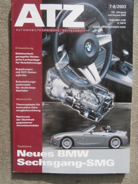 ATZ 7-8/2003 BMW 6-Gang SMG,Jaguar XJ, Opel Signum,Citroen C3 Pluriel