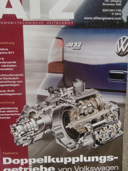 ATZ 11/2003 40 Jahre Porsche 911,VW Doppelkupplungsgetriebe,neue Mazda 3,ESP II,